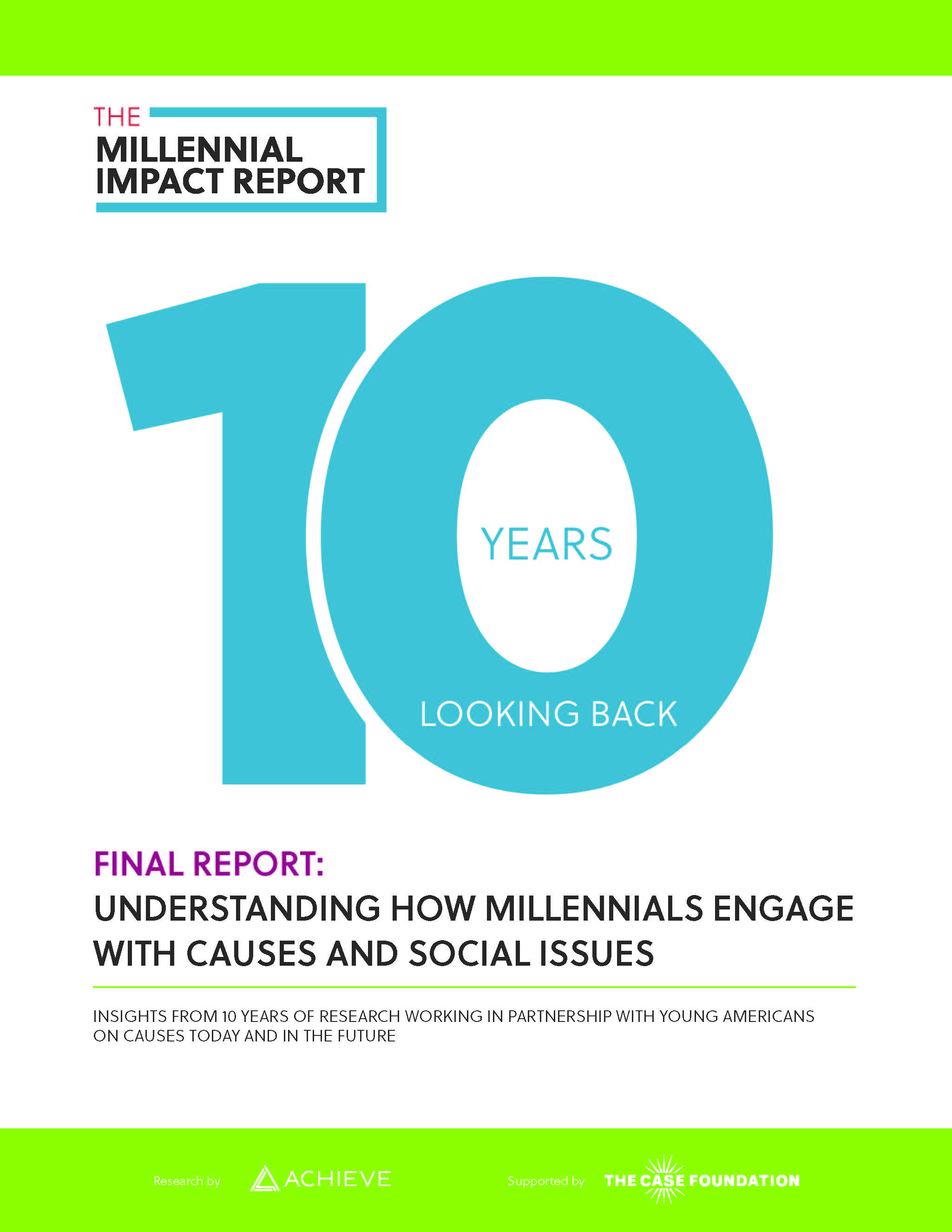 The Millennial Impact Report – 10 Year Looking Back